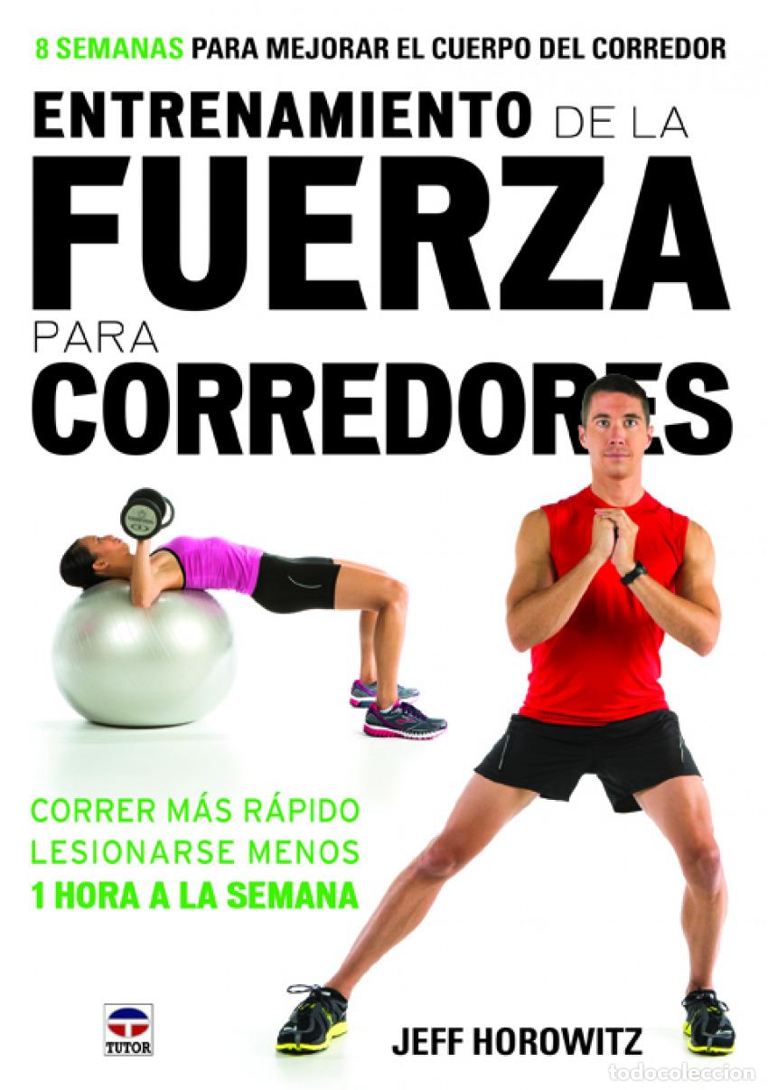 Livros: ENTRENAMIENTO DE FUERZA PARA CORREDORES - Varios autores