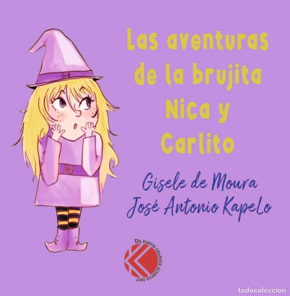 Livros: LA BRUJA NICA - KAPELO, JOSE ANTONIO