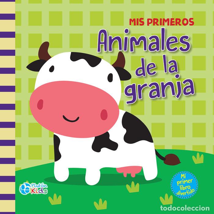 Livros: MIS PRIMEROS ANIMALES DE LA GRANJA - AA.VV