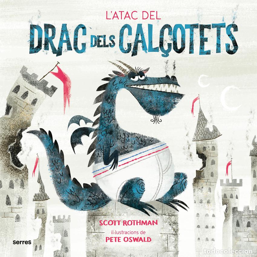Libri: L'ATAC DEL DRAC DELS CAL&Ccedil;OTETS - Rothman, Scott