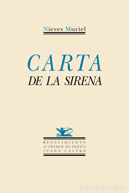 Libri: CARTA DE LA SIRENA - MURIEL, NIEVES