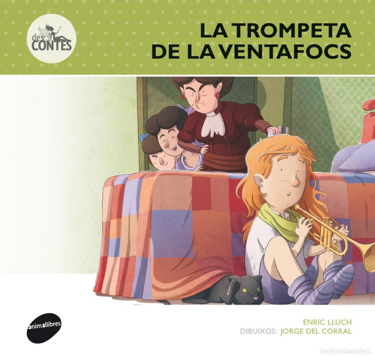Libros: LA TROMPETA DE LA VENTAFOCS - Lluch, Enric