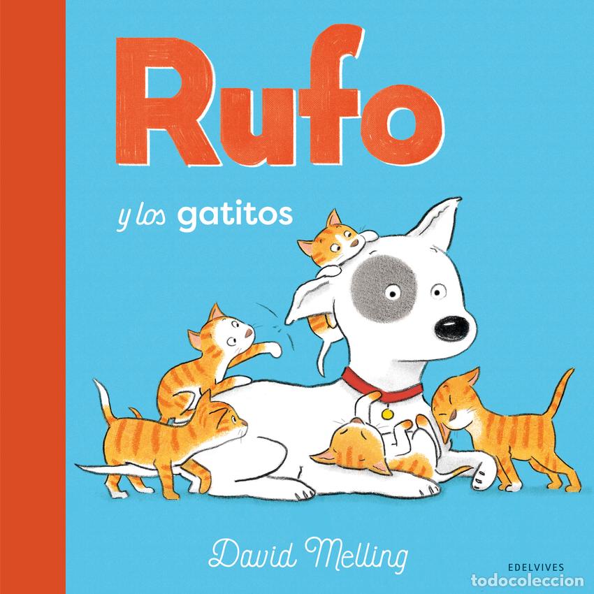 B&uuml;cher: RUFO Y LOS GATITOS - Melling, David