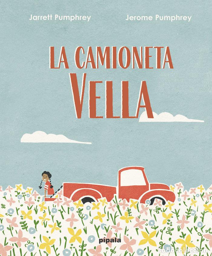 books: CAMIONETA VELLA,LA - PUMPHREY