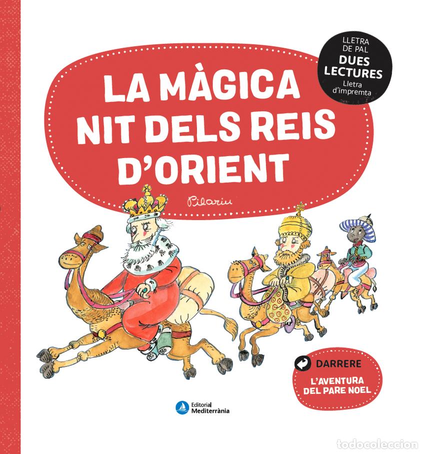 books: DUES LECTURES. LA M&Agrave;GICA NIT DELS REIS D'ORIENT I L'AVENTURA DEL PARE NOEL - Varios autores