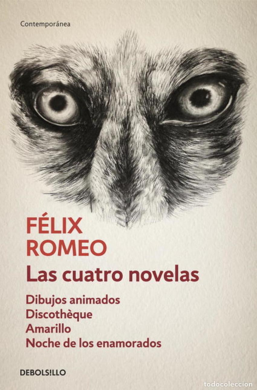 Livros: LAS CUATRO NOVELAS - Romero, Felix
