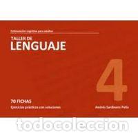 books: TALLER DE LENGUAJE NIVEL 4 70 FICHAS EJERCICIOS - SARDINERO PE&Ntilde;A, ANDRES