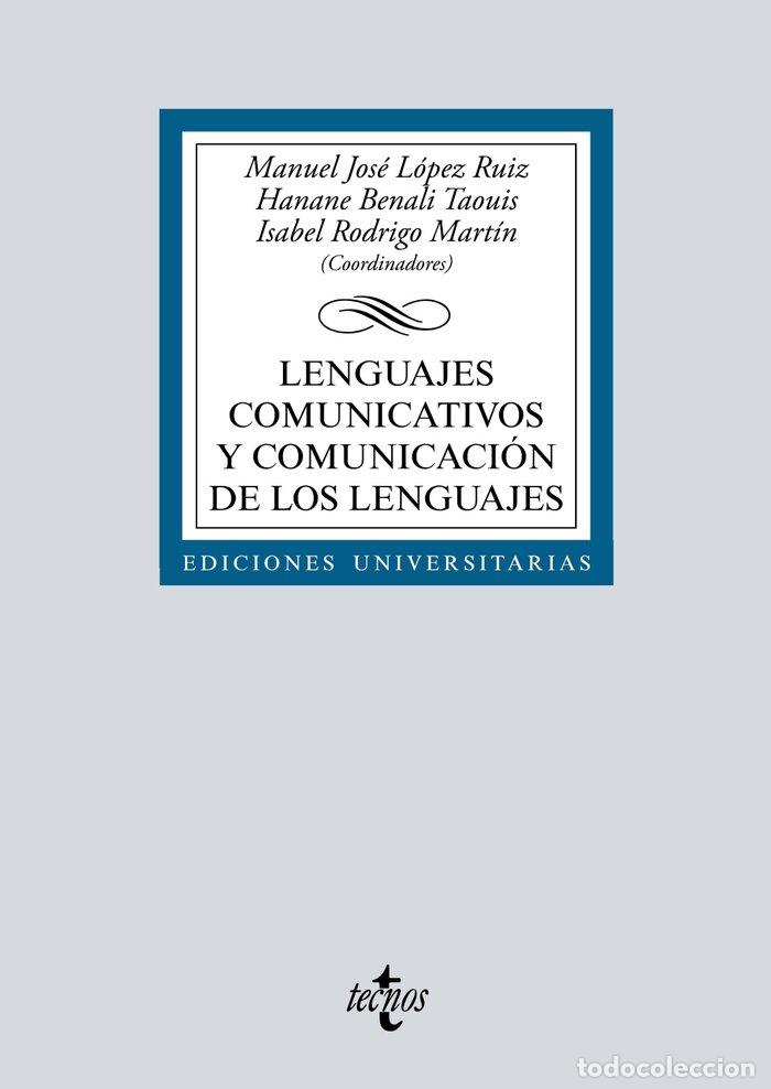 books: LENGUAJES COMUNICATIVOS Y COMUNICACION DE LOS LENGUAJES - LOPEZ RUIZ, MANUEL JOSE