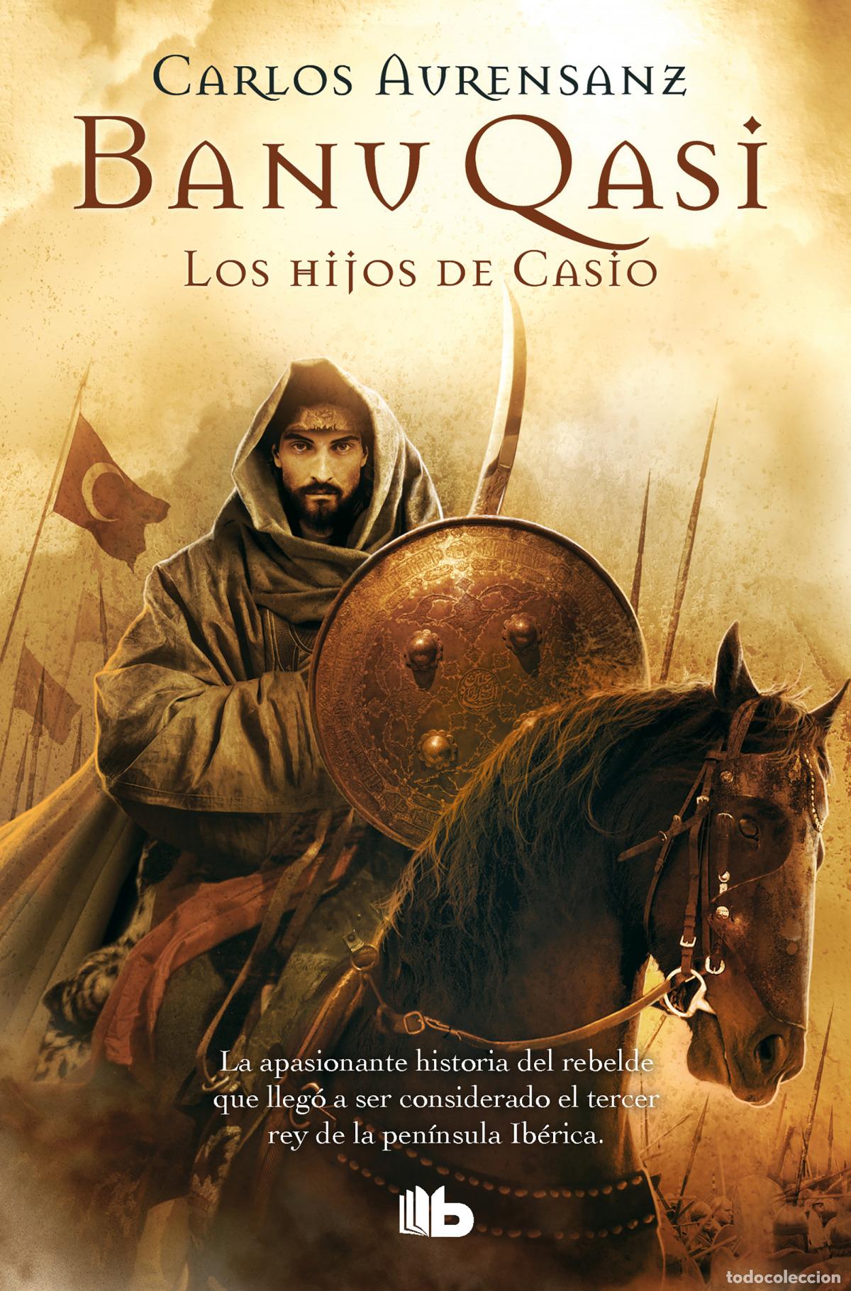 books: BANU QASI. LOS HIJOS DE CASIO - Aurensanz Sanchez, Carlos