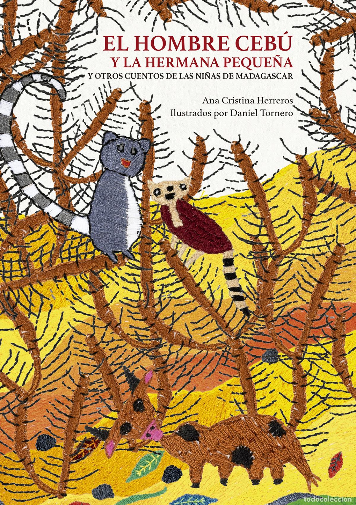 books: EL HOMBRE CEB&Uacute; Y LA HERMANA PEQUE&Ntilde;A - HERREROS FERREIRA, ANA CRISTINA