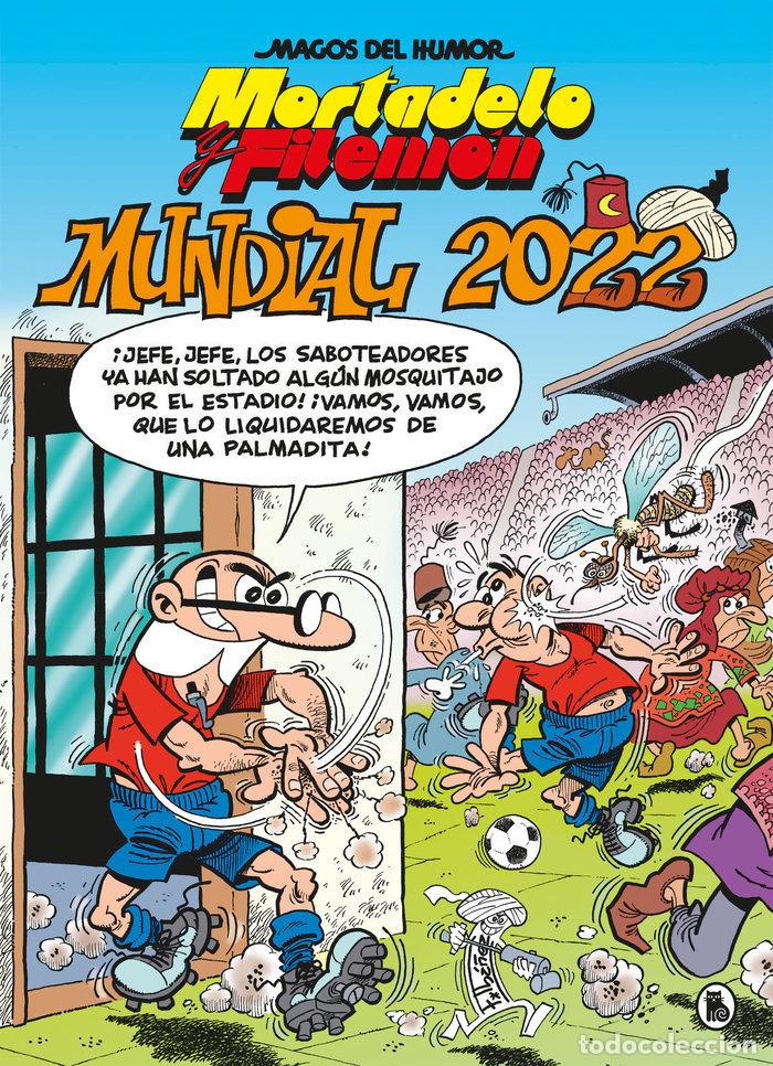 books: MORTADELO Y FILEMON MUNDIAL 2022 MAGOS DEL HUMOR 217 - IBA&Ntilde;EZ, FRANCISCO