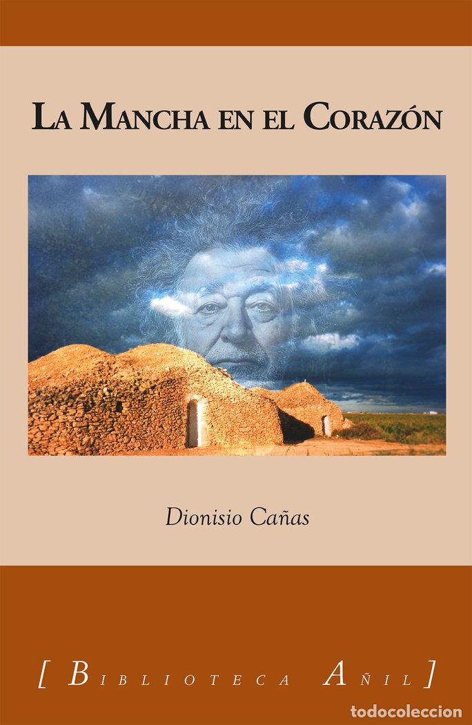 books: MANCHA EN EL CORAZON,LA - CA&Ntilde;AS GONZALEZ, DIONISIO