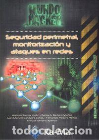 books: SEGURIDAD PERIMETRAL MONITORIZACION Y ATAQUES EN REDES - RAMOS VARON, ANTONIO ANGEL