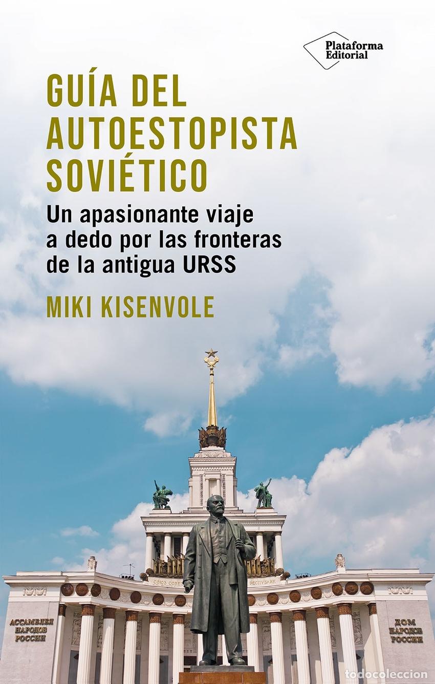Livros: GU&Iacute;A DEL AUTOESTOPISTA SOVI&Eacute;TICO - Kisenvole, Miki