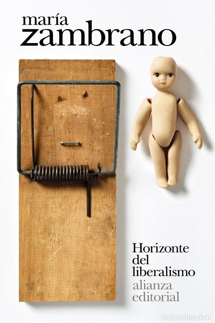 Livros: HORIZONTE DEL LIBERALISMO - ZAMBRANO, MARIA