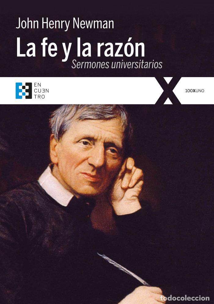 Libros: FE Y LA RAZON,LA - NEWMAN, JOHN HENRY