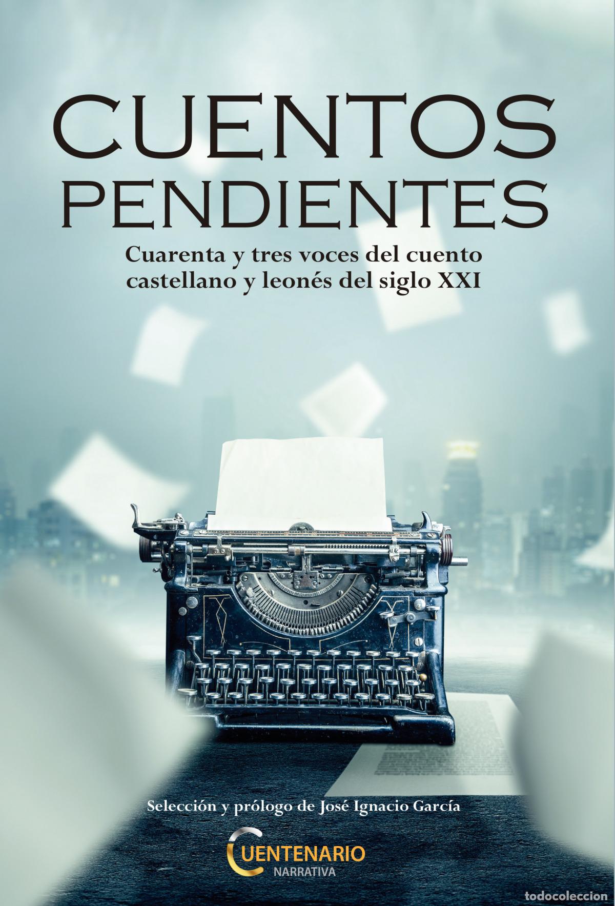Libros: CUENTOS PENDIENTES - Varios autores