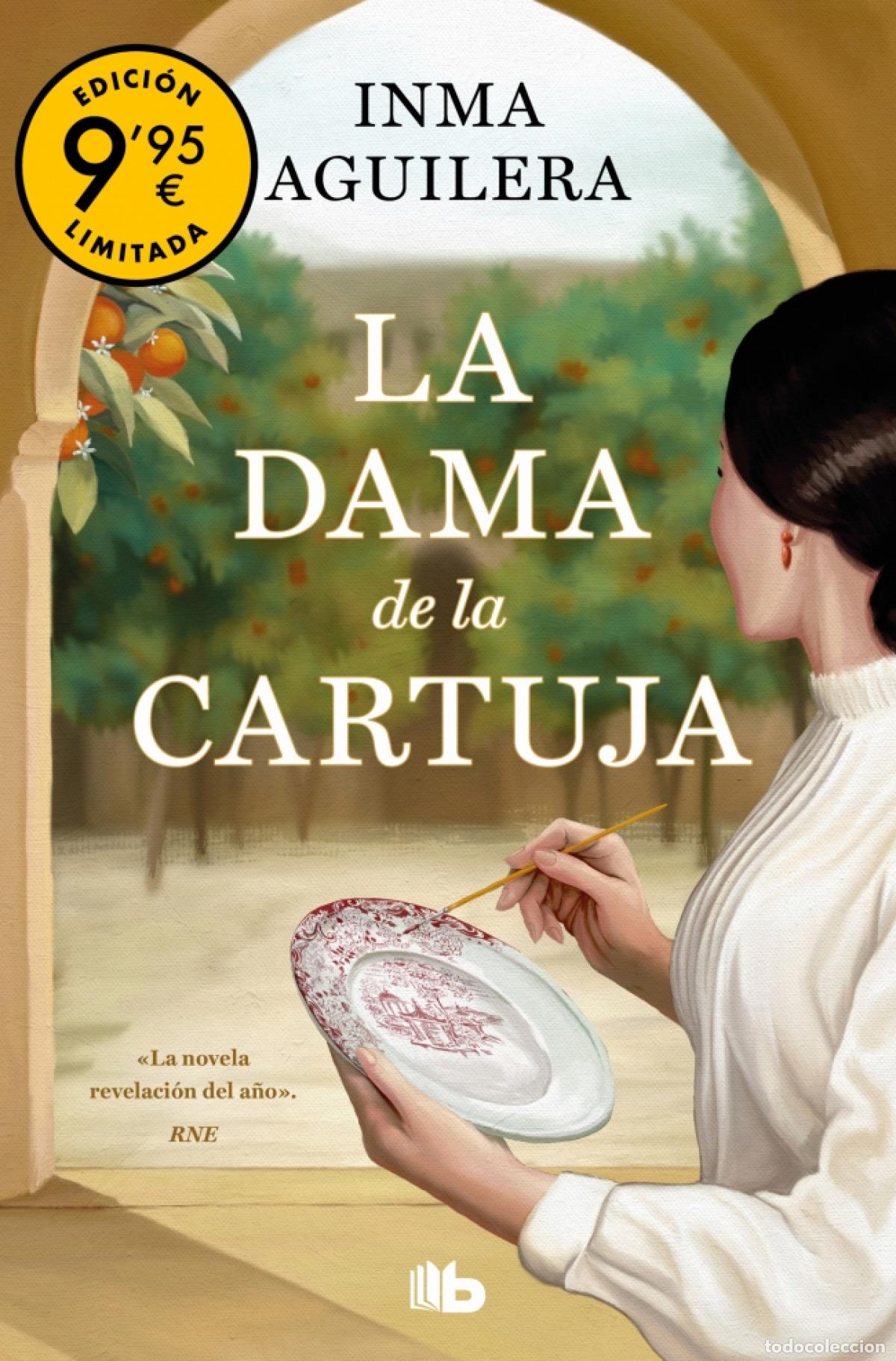Livros: LA DAMA DE LA CARTUJA (CAMPA&Ntilde;A DE VERANO EDICI&Oacute;N LIMITADA) (LA CARTUJA 1) - Aguilera, Inma