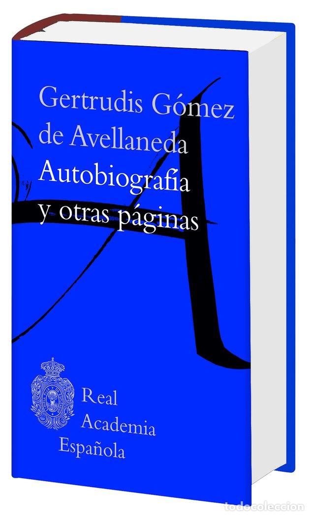 Livros: GERTRUDIS GOMEZ AVELLANEDA,.AUTOBIOGRAFIA Y OTRAS PAGINAS - .