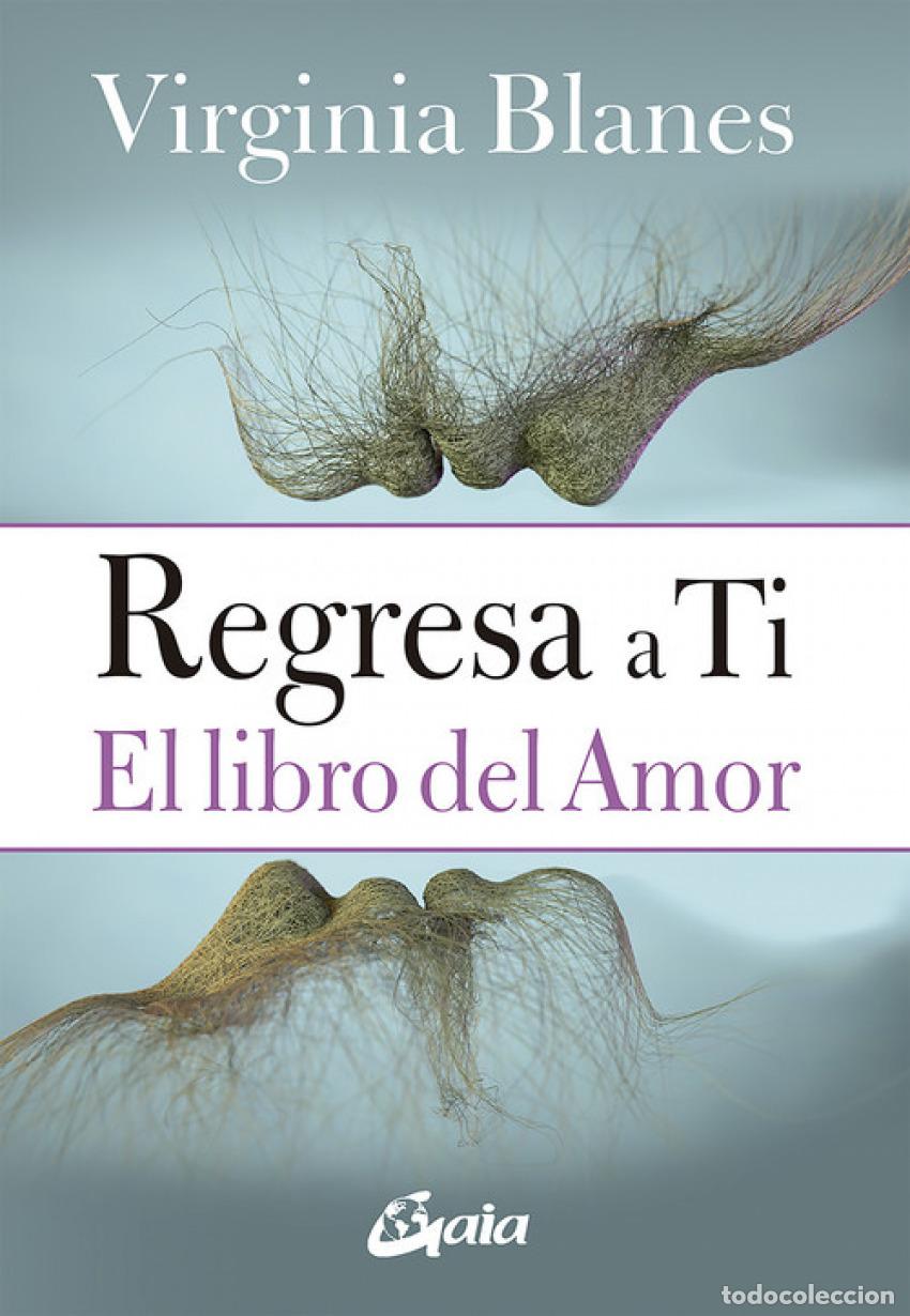 Libros: REGRESA A TI - Blanes, Virginia