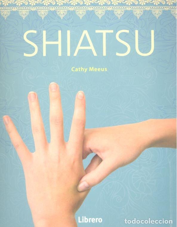 Libros: SHIATSU - AA.VV.....