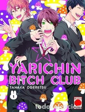 Libros: YARICHIN BITCH CLUB 1 - TANAKA OGERETSU