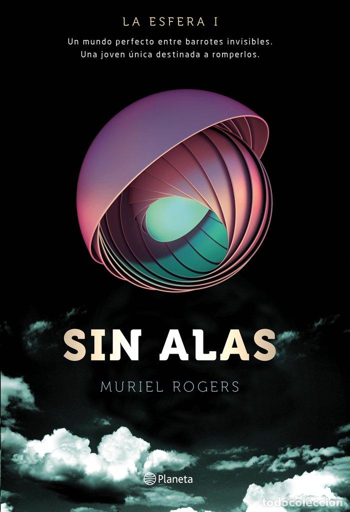 Libros: ESFERA 1 SIN ALAS - ROGERS, MURIEL