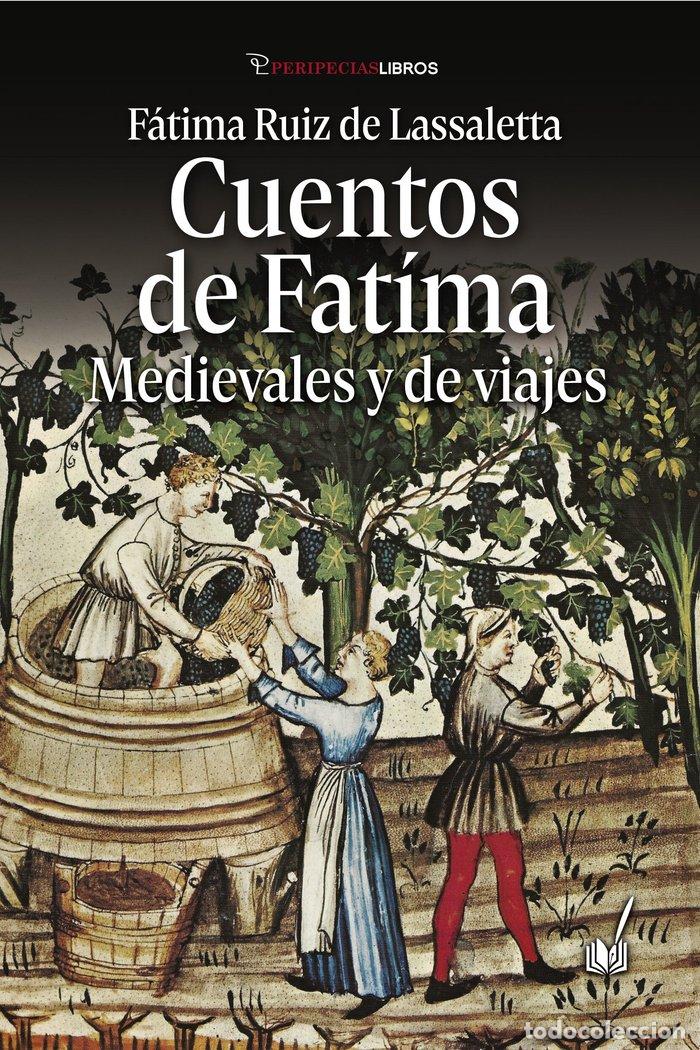 Libri: CUENTOS DE FATIMA - RUIZ DE LASSALETTA, FATIMA