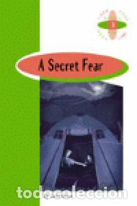 Libri: A SECRET FEAR 1&ordm;ESO - AA.VV