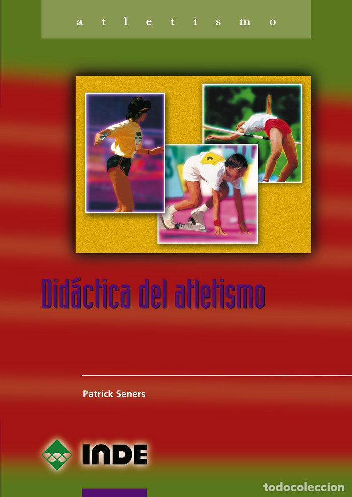 Libri: DIDACTICA DEL ATLETISMO - SENERS, PATRICK