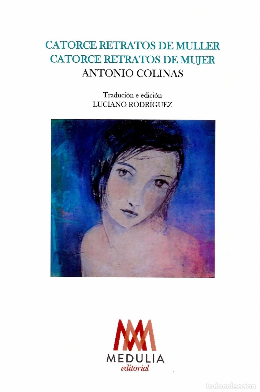 Libros: CATORCE RETRATOS DE MULLER - Colinas Lobato, Antonio