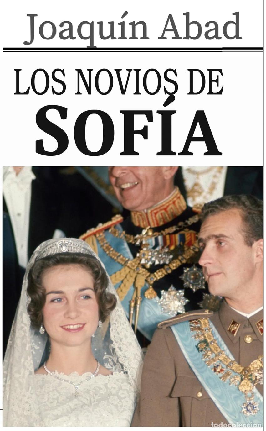 Libros: LOS NOVIOS DE SOF&Iacute;A - ABAD, JOAQUIN