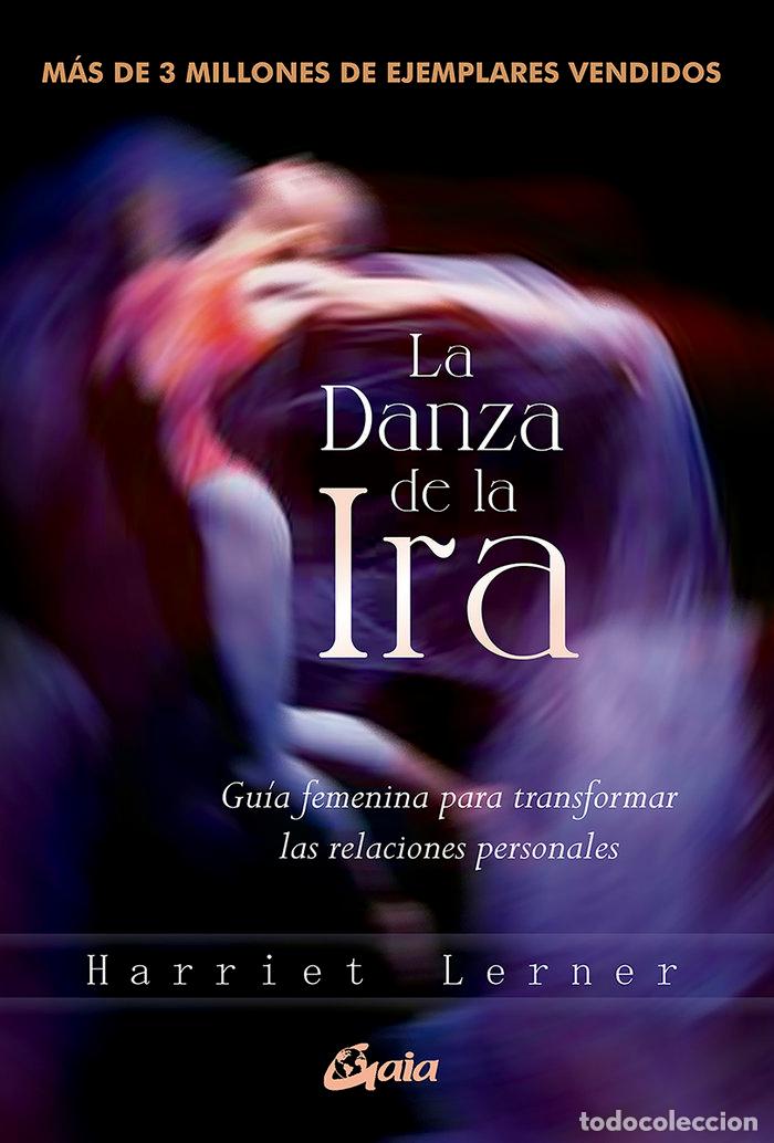 Libros: LA DANZA DE LA IRA - LERNER, HARRIET