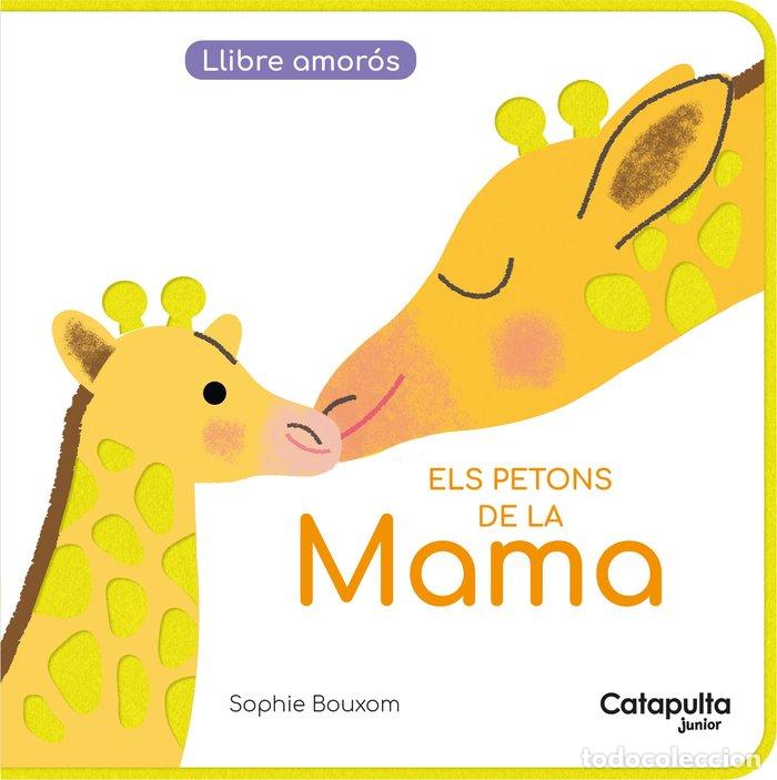 books: ELS PETONS DE LA MAMA - BOUXOM, SOPHIE