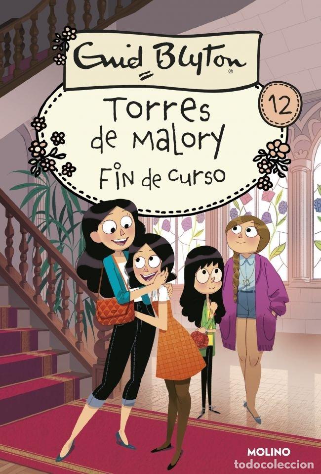 Libros: TORRES DE MALORY 12. FIN DE CURSO. - BLYTON, ENID