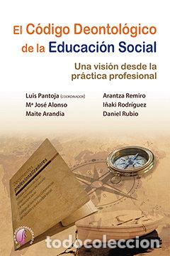 Libros: CODIGO DEONTOLOGICO DE LA EDUCACION SOCIAL - AA.VV.