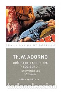 Libros: CRITICA DE LA CULTURA Y SOCIEDAD II - ADORNO, THEODOR W.