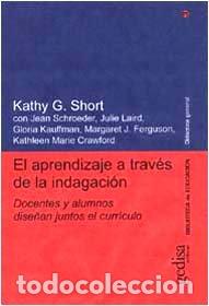 Libros: APRENDIZAJE A TRAVES DE LA INDAGACION - SHORT KATHY