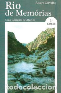 Libros: RIO DE MEM&Oacute;RIAS: UMA CORRENTE DE - Carvalho, &Aacute;lvaro de