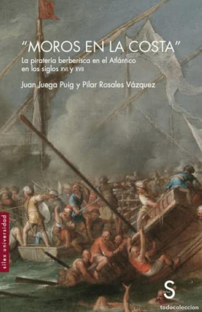 Libri: &rdquo;MOROS EN LA COSTA&rdquo; - Juega Puig, Juan