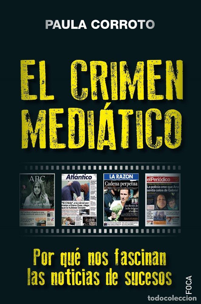 Libri: CRIMEN MEDIATICO,EL - CORROTO, PAULA