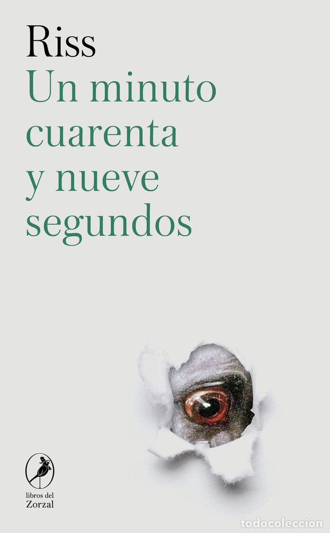 Libri: UN MINUTO CUARENTA Y NUEVE SEGUNDOS - RISS