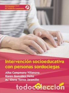 Livres: INTERVENCION SOCIOEDUCATIVA CON PERSONAS SORDOCIEGA - CAMPMANY VILLANOVA, ALBA