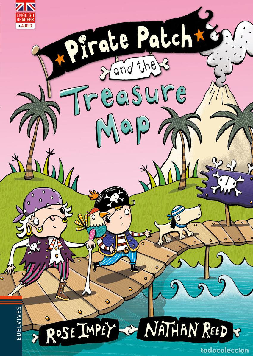 Livres: PIRATE PATCH AND THE TREASURE MAP - Impey, Rose