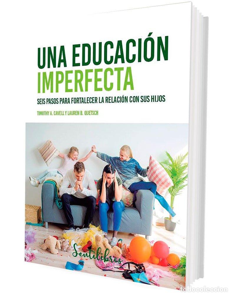 Livros: UNA EDUCACION IMPERFECTA - CAVELL, TIMOTHY A.