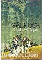 books: SALPOCK: O VAL DOS CEGOS - Lopez, Alvaro