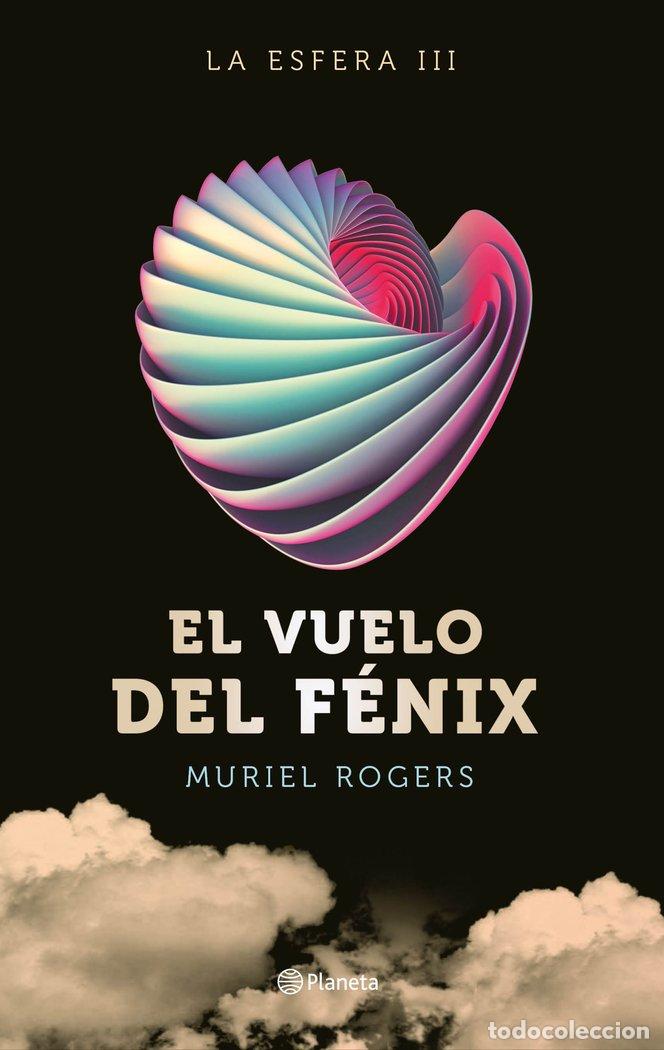 books: ESFERA EL VUELO DEL FENIX TRILOGIA LA ESFERA 3,LA - ROGERS, MURIEL