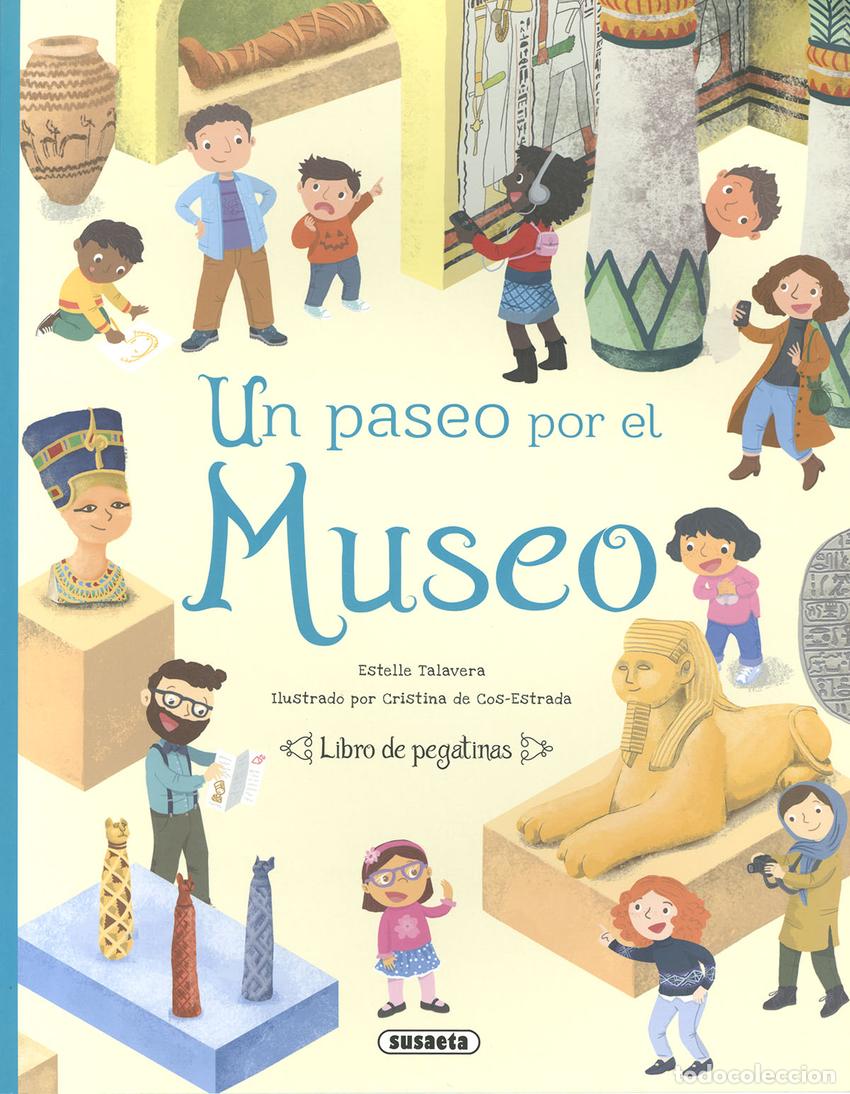 Libri: UN PASEO POR EL MUSEO - Talavera, Estelle