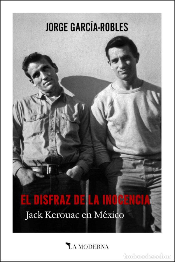 books: DISFRAZ DE LA INOCENCIA,EL - GARCIA ROBLES, JORGE