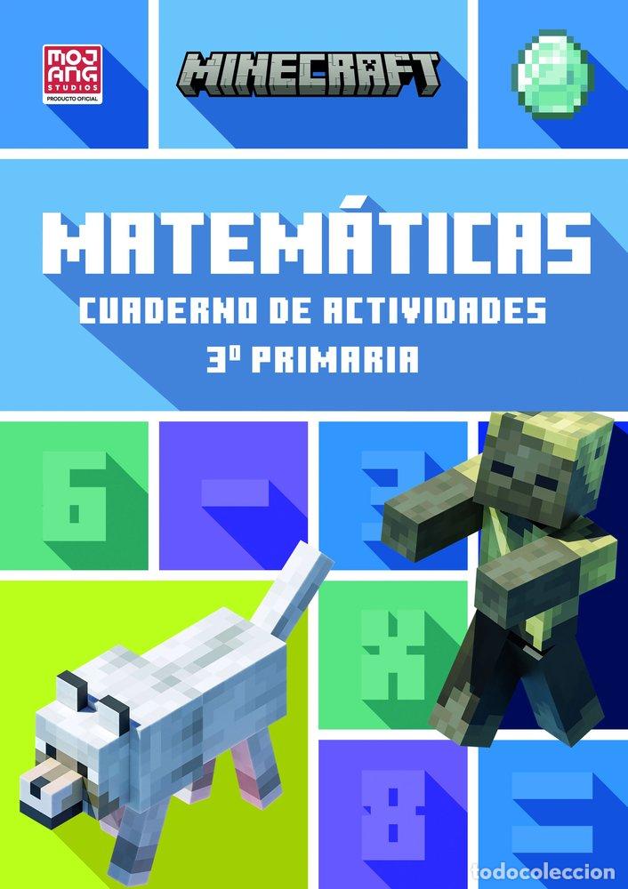 books: MINECRAFT OFICIAL CUADERNO DE ACTIVIDADES MATEMATICAS 3.&ordm; - LIPSCOMBE & THOMPSON, DAN & BRAD